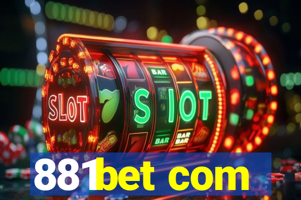 881bet com